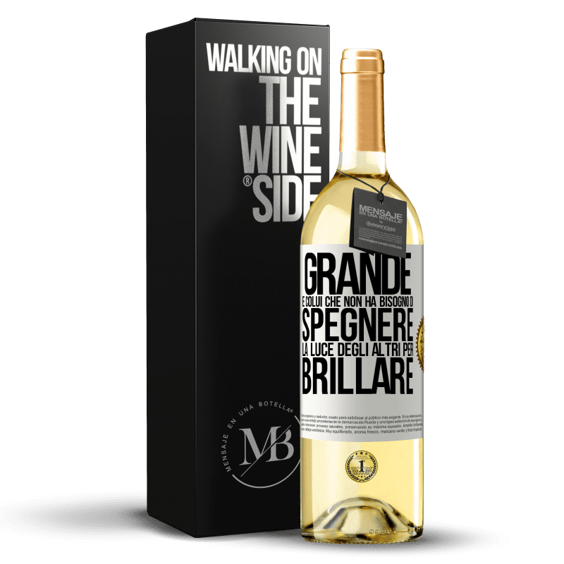 29,95 € Spedizione Gratuita | Vino bianco Edizione WHITE Grande è colui che non ha bisogno di spegnere la luce degli altri per brillare Etichetta Bianca. Etichetta personalizzabile Vino giovane Raccogliere 2024 Verdejo