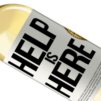 Einzigartige und Persönliche Ausdrücke. «Help is Here» WHITE Ausgabe