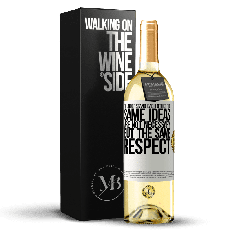 29,95 € Free Shipping | White Wine WHITE Edition To understand each other the same ideas are not necessary, but the same respect White Label. Customizable label Young wine Harvest 2024 Verdejo