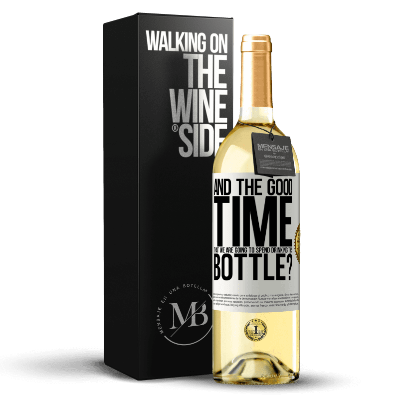 29,95 € Free Shipping | White Wine WHITE Edition and the good time that we are going to spend drinking this bottle? White Label. Customizable label Young wine Harvest 2025 Verdejo