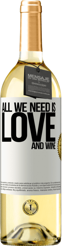 29,95 € | White Wine WHITE Edition All we need is love and wine White Label. Customizable label Young wine Harvest 2025 Verdejo