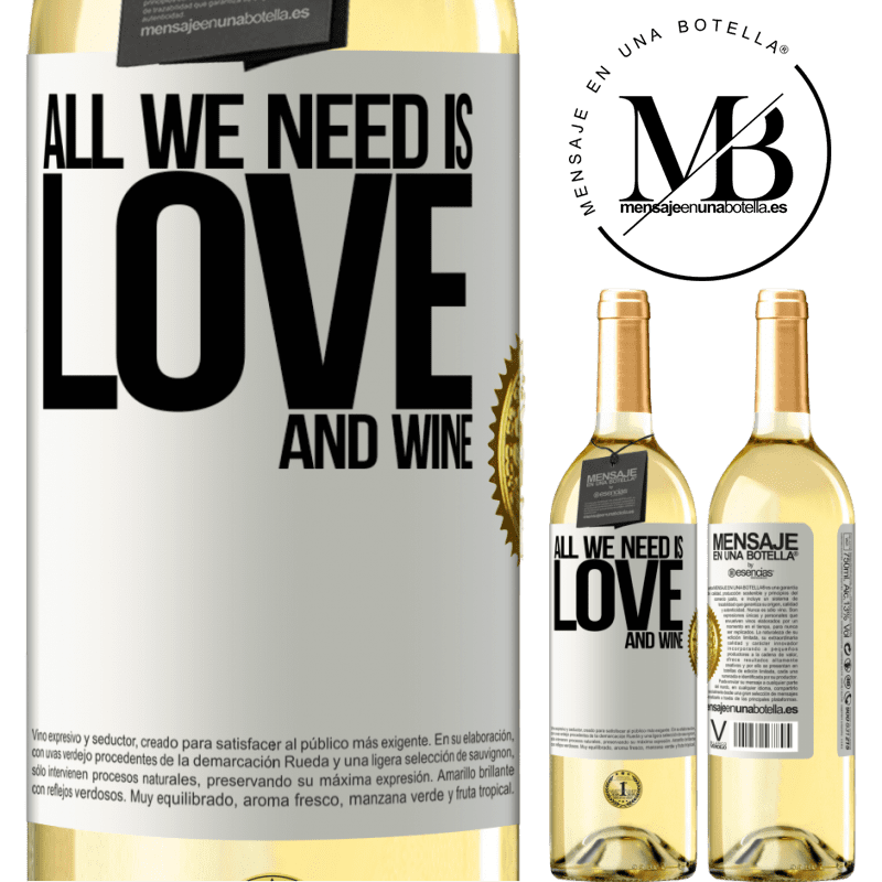 29,95 € Envoi gratuit | Vin blanc Édition WHITE All we need is love and wine Étiquette Blanche. Étiquette personnalisable Vin jeune Récolte 2022 Verdejo