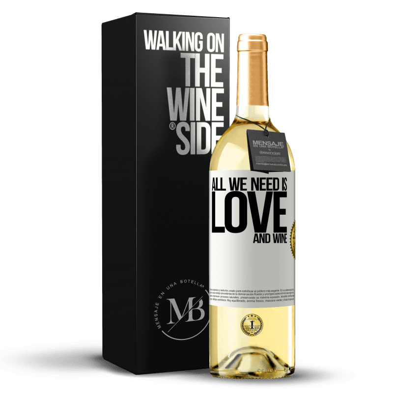29,95 € Kostenloser Versand | Weißwein WHITE Ausgabe All we need is love and wine Weißes Etikett. Anpassbares Etikett Junger Wein Ernte 2023 Verdejo
