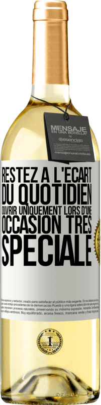 29,95 € | Vin blanc Édition WHITE Restez à l'écart du quotidien. Ouvrir uniquement lors d'une occasion très spéciale Étiquette Blanche. Étiquette personnalisable Vin jeune Récolte 2024 Verdejo