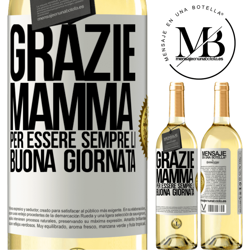 29,95 € Spedizione Gratuita | Vino bianco Edizione WHITE Grazie mamma, per essere sempre lì. Buona giornata Etichetta Bianca. Etichetta personalizzabile Vino giovane Raccogliere 2023 Verdejo