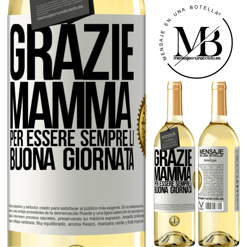 29,95 € Spedizione Gratuita | Vino bianco Edizione WHITE Grazie mamma, per essere sempre lì. Buona giornata Etichetta Bianca. Etichetta personalizzabile Vino giovane Raccogliere 2025 Verdejo