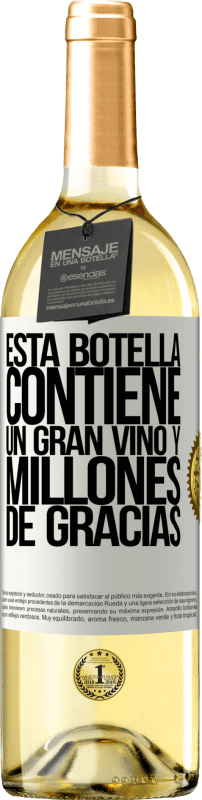 29,95 € | Vino Blanco Edición WHITE Esta botella contiene un gran vino y millones de GRACIAS! Etiqueta Blanca. Etiqueta personalizable Vino joven Cosecha 2023 Verdejo