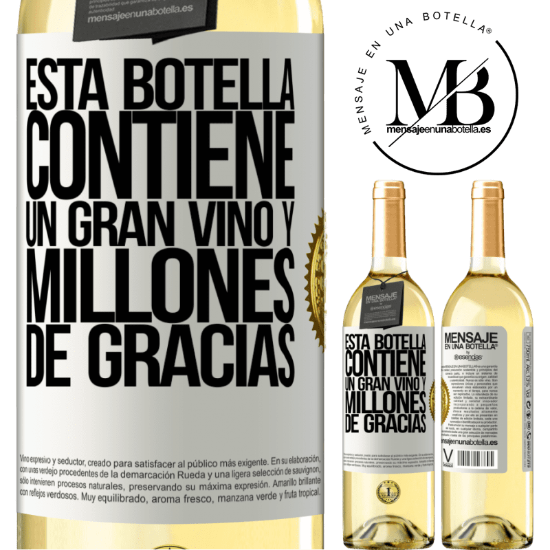 29,95 € Envío gratis | Vino Blanco Edición WHITE Esta botella contiene un gran vino y millones de GRACIAS! Etiqueta Blanca. Etiqueta personalizable Vino joven Cosecha 2023 Verdejo