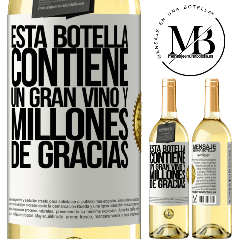 29,95 € Envío gratis | Vino Blanco Edición WHITE Esta botella contiene un gran vino y millones de GRACIAS! Etiqueta Blanca. Etiqueta personalizable Vino joven Cosecha 2025 Verdejo