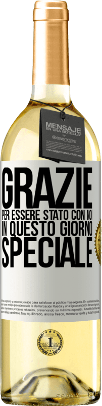 29,95 € Spedizione Gratuita | Vino bianco Edizione WHITE Grazie per essere stato con noi in questo giorno speciale Etichetta Bianca. Etichetta personalizzabile Vino giovane Raccogliere 2025 Verdejo