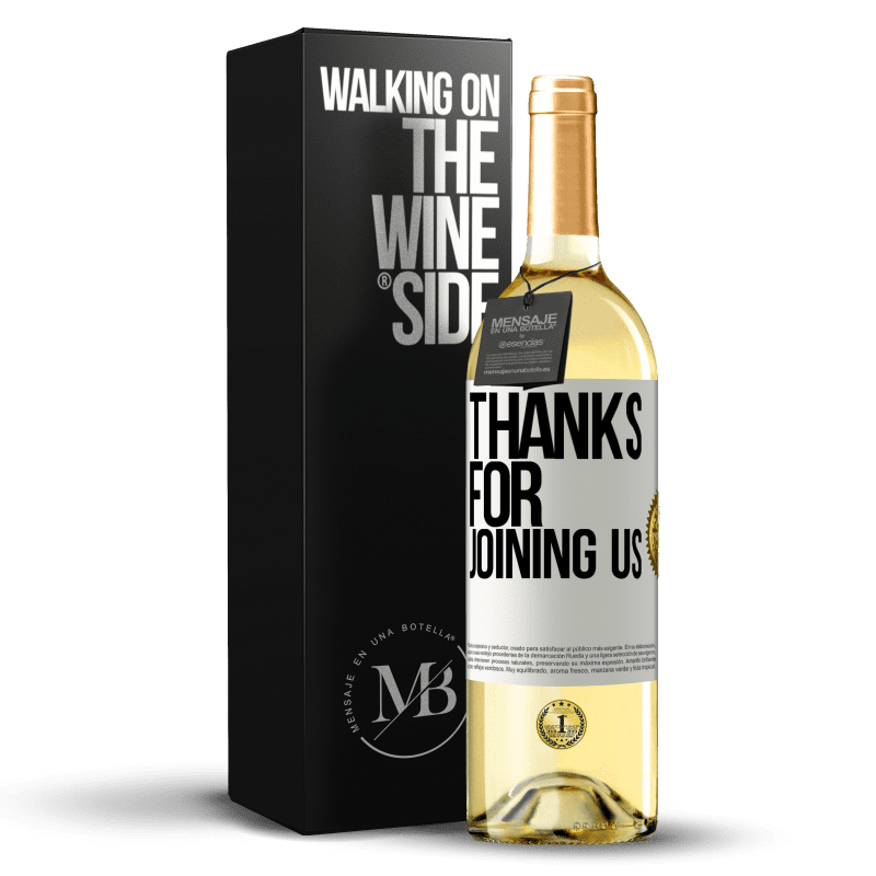 29,95 € Бесплатная доставка | Белое вино Издание WHITE Спасибо, что присоединились к нам Белая этикетка. Настраиваемая этикетка Молодое вино Урожай 2023 Verdejo