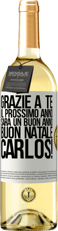 29,95 € | Vino bianco Edizione WHITE Grazie a te il prossimo anno sarà un buon anno. Buon Natale, Carlos! Etichetta Bianca. Etichetta personalizzabile Vino giovane Raccogliere 2024 Verdejo