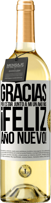 29,95 € Envío gratis | Vino Blanco Edición WHITE Gracias por estar junto a mí un año más. Feliz Año Nuevo! Etiqueta Blanca. Etiqueta personalizable Vino joven Cosecha 2025 Verdejo