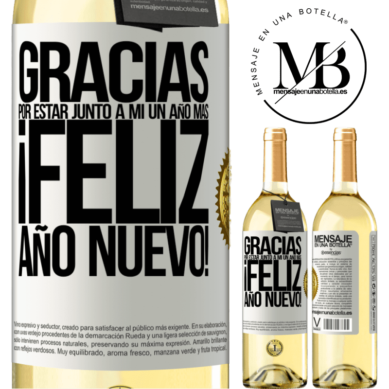 29,95 € Envío gratis | Vino Blanco Edición WHITE Gracias por estar junto a mí un año más. Feliz Año Nuevo! Etiqueta Blanca. Etiqueta personalizable Vino joven Cosecha 2024 Verdejo