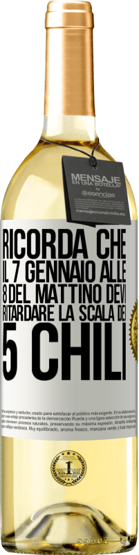 29,95 € | Vino bianco Edizione WHITE Ricorda che il 7 gennaio alle 8 del mattino devi ritardare la scala dei 5 chili Etichetta Bianca. Etichetta personalizzabile Vino giovane Raccogliere 2025 Verdejo