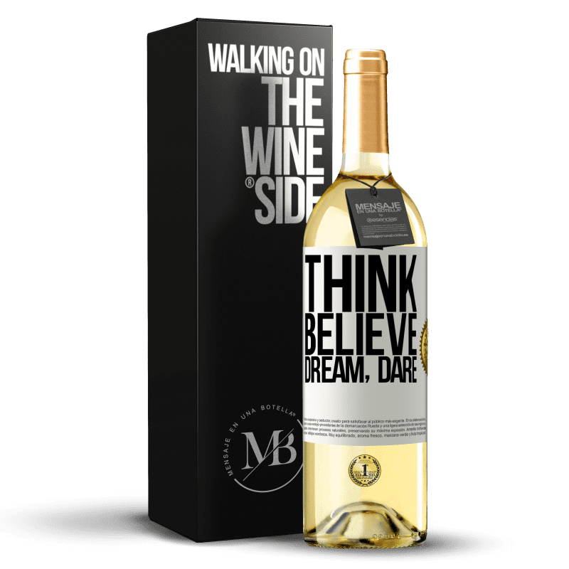 29,95 € Free Shipping | White Wine WHITE Edition Think believe dream dare White Label. Customizable label Young wine Harvest 2023 Verdejo