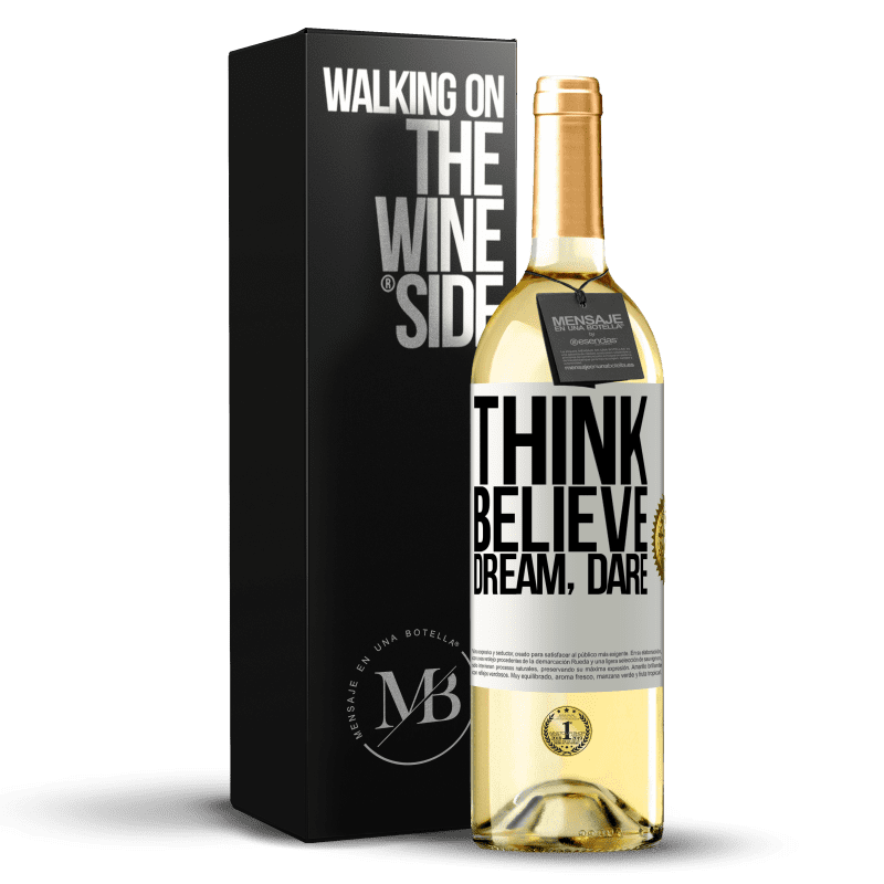 29,95 € Free Shipping | White Wine WHITE Edition Think believe dream dare White Label. Customizable label Young wine Harvest 2025 Verdejo