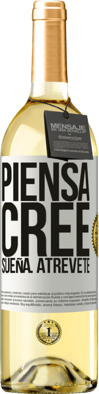 29,95 € | Vino Blanco Edición WHITE Piensa. Cree. Sueña. Atrévete Etiqueta Blanca. Etiqueta personalizable Vino joven Cosecha 2024 Verdejo