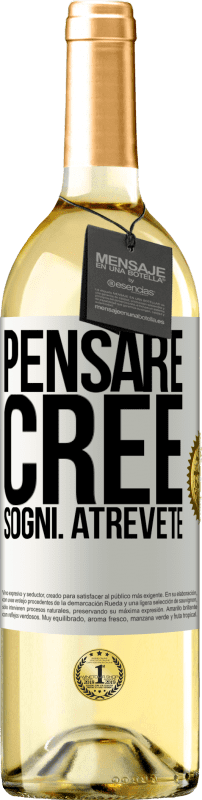 29,95 € Spedizione Gratuita | Vino bianco Edizione WHITE Pensare. Cree. Sogni. Atrévete Etichetta Bianca. Etichetta personalizzabile Vino giovane Raccogliere 2025 Verdejo