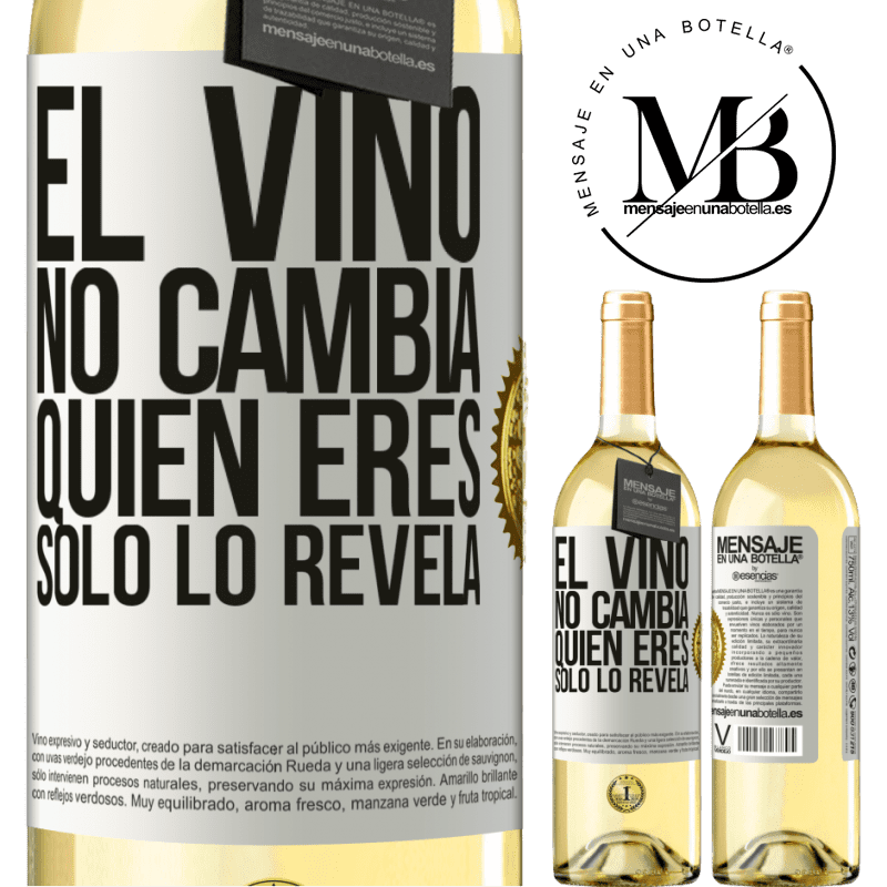 29,95 € Envío gratis | Vino Blanco Edición WHITE El Vino no cambia quien eres. Sólo lo revela Etiqueta Blanca. Etiqueta personalizable Vino joven Cosecha 2023 Verdejo