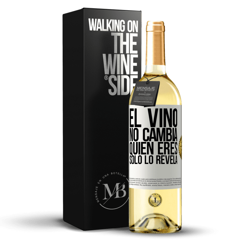 29,95 € Envío gratis | Vino Blanco Edición WHITE El Vino no cambia quien eres. Sólo lo revela Etiqueta Blanca. Etiqueta personalizable Vino joven Cosecha 2024 Verdejo