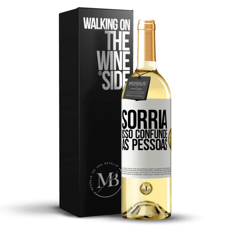 29,95 € Envio grátis | Vinho branco Edição WHITE Sorria, isso confunde as pessoas Etiqueta Branca. Etiqueta personalizável Vinho jovem Colheita 2024 Verdejo