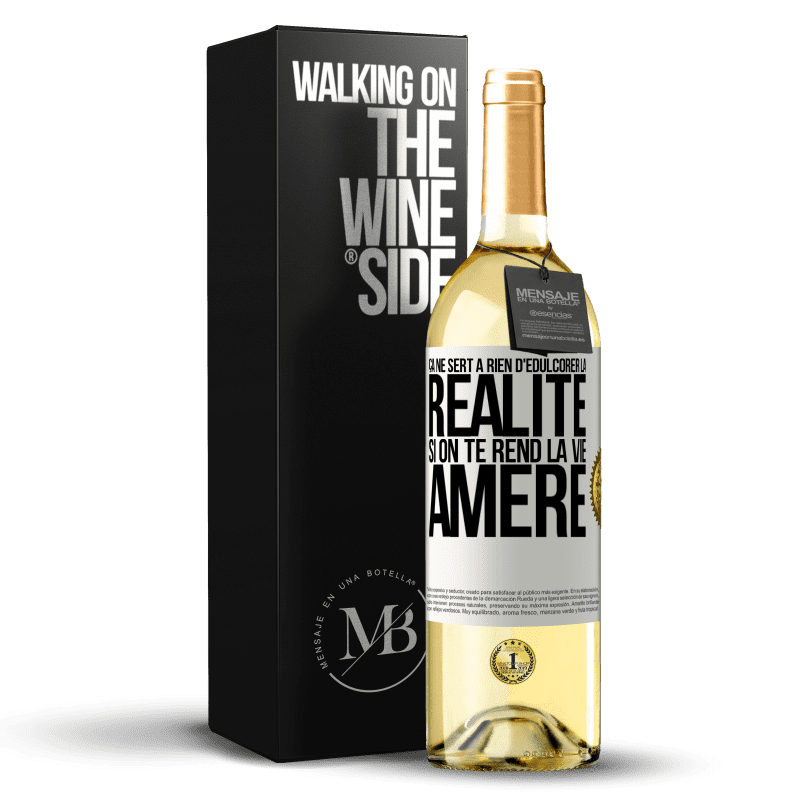 29,95 € Envoi gratuit | Vin blanc Édition WHITE Ça ne sert à rien d'édulcorer la réalité, si on te rend la vie amère Étiquette Blanche. Étiquette personnalisable Vin jeune Récolte 2024 Verdejo