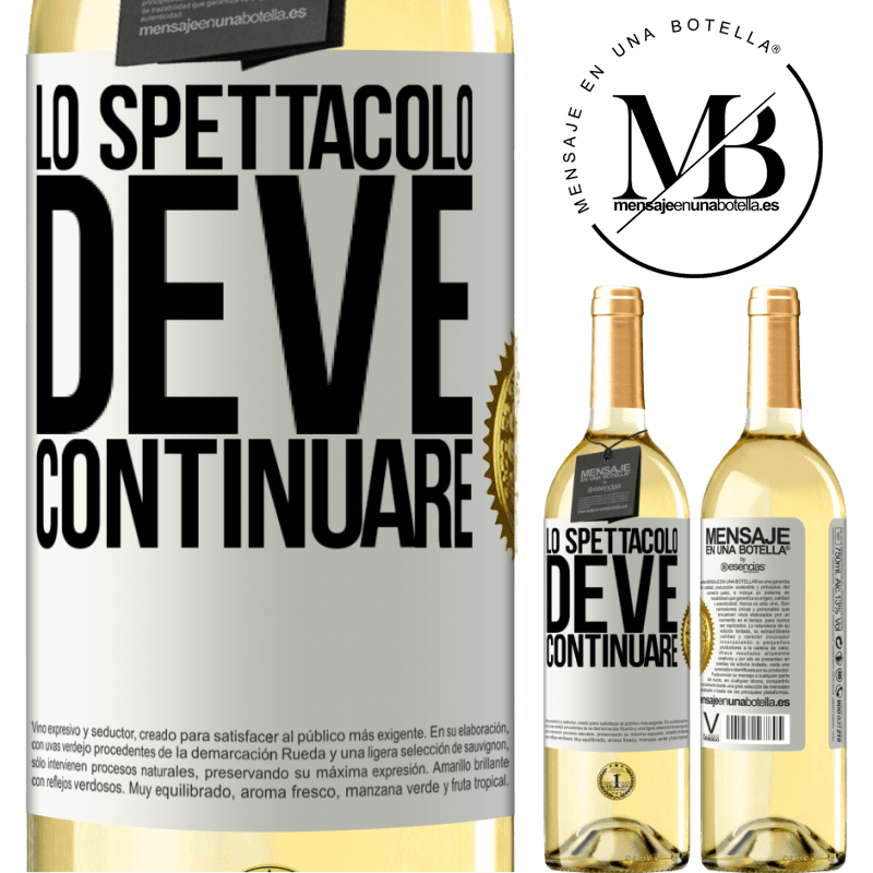 29,95 € Spedizione Gratuita | Vino bianco Edizione WHITE Lo spettacolo deve continuare Etichetta Bianca. Etichetta personalizzabile Vino giovane Raccogliere 2024 Verdejo