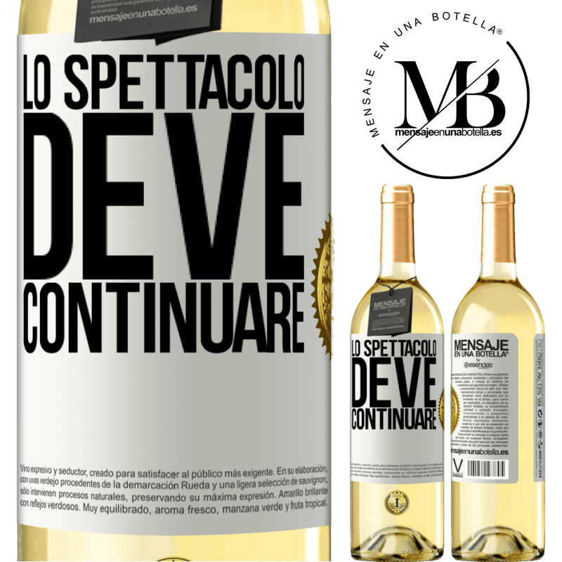 29,95 € Spedizione Gratuita | Vino bianco Edizione WHITE Lo spettacolo deve continuare Etichetta Bianca. Etichetta personalizzabile Vino giovane Raccogliere 2025 Verdejo