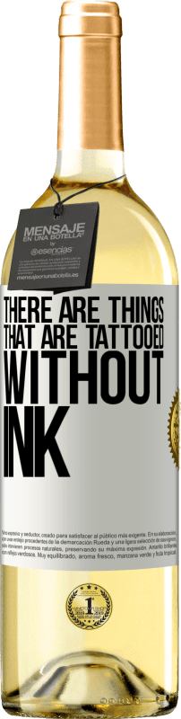 29,95 € | White Wine WHITE Edition There are things that are tattooed without ink White Label. Customizable label Young wine Harvest 2024 Verdejo