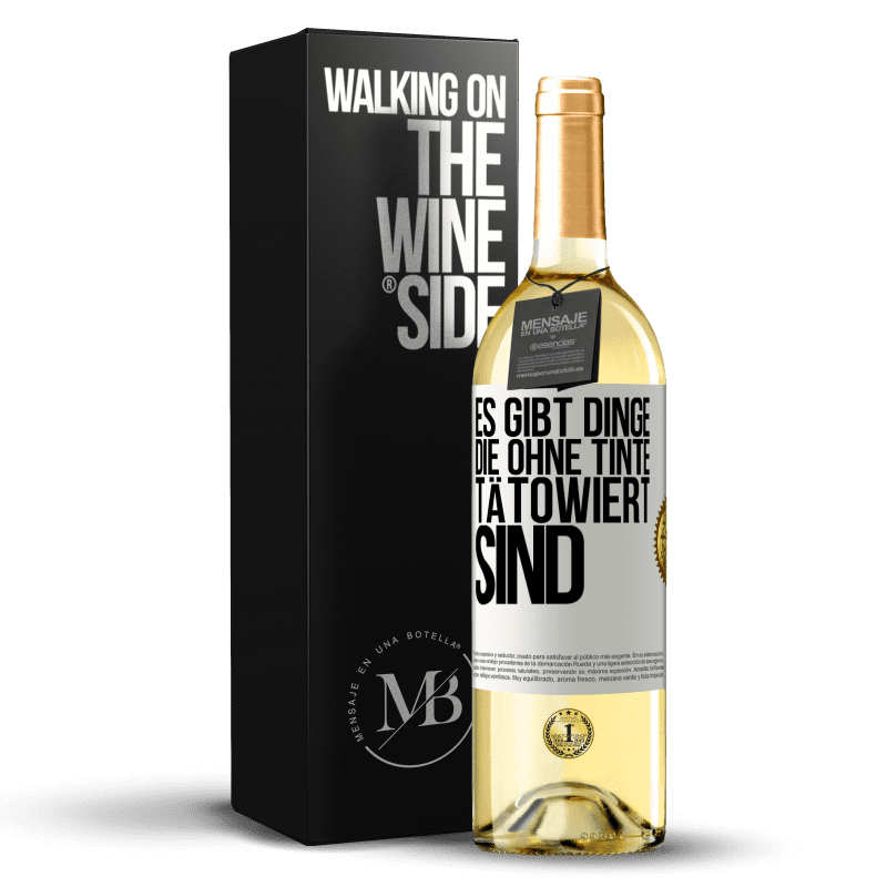 29,95 € Kostenloser Versand | Weißwein WHITE Ausgabe Es gibt Dinge, die ohne Tinte tätowiert sind Weißes Etikett. Anpassbares Etikett Junger Wein Ernte 2025 Verdejo