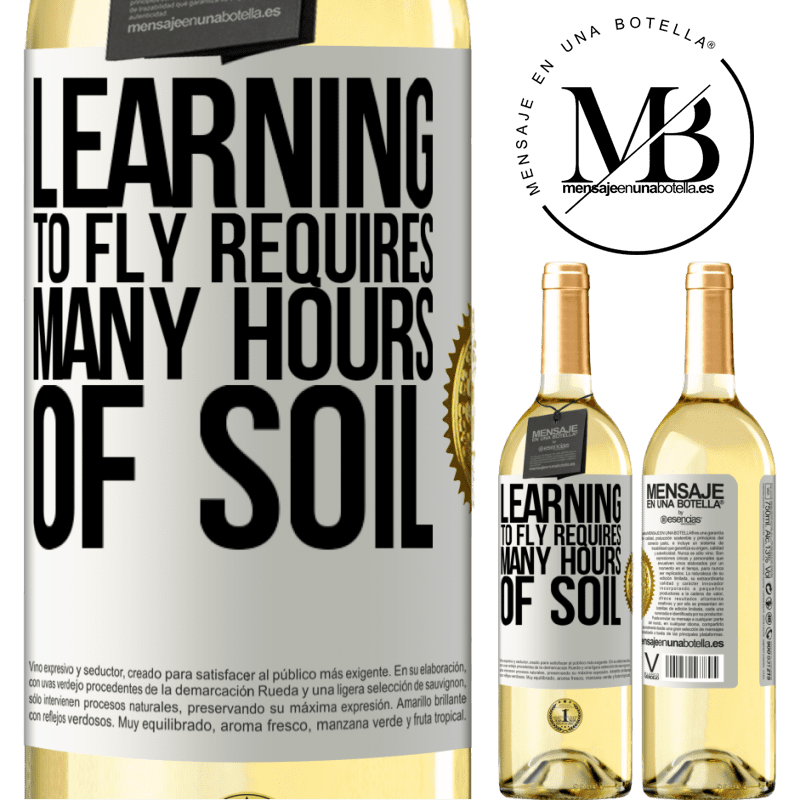 29,95 € Free Shipping | White Wine WHITE Edition Learning to fly requires many hours of soil White Label. Customizable label Young wine Harvest 2022 Verdejo