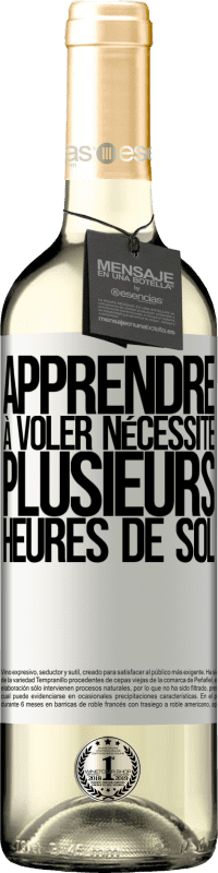 29,95 € Envoi gratuit | Vin blanc Édition WHITE Apprendre à voler nécessite plusieurs heures de sol Étiquette Blanche. Étiquette personnalisable Vin jeune Récolte 2025 Verdejo