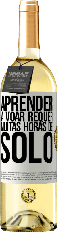 29,95 € | Vinho branco Edição WHITE Aprender a voar requer muitas horas de solo Etiqueta Branca. Etiqueta personalizável Vinho jovem Colheita 2024 Verdejo