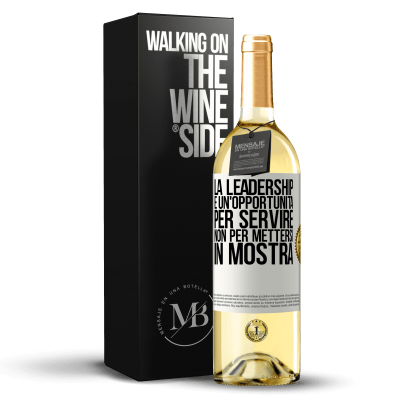 29,95 € Spedizione Gratuita | Vino bianco Edizione WHITE La leadership è un'opportunità per servire, non per mettersi in mostra Etichetta Bianca. Etichetta personalizzabile Vino giovane Raccogliere 2025 Verdejo
