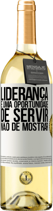 29,95 € | Vinho branco Edição WHITE Liderança é uma oportunidade de servir, não de mostrar Etiqueta Branca. Etiqueta personalizável Vinho jovem Colheita 2024 Verdejo