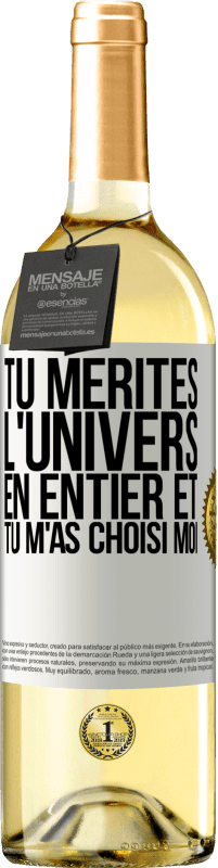 29,95 € | Vin blanc Édition WHITE Tu mérites l'univers en entier et tu m'as choisi moi Étiquette Blanche. Étiquette personnalisable Vin jeune Récolte 2024 Verdejo