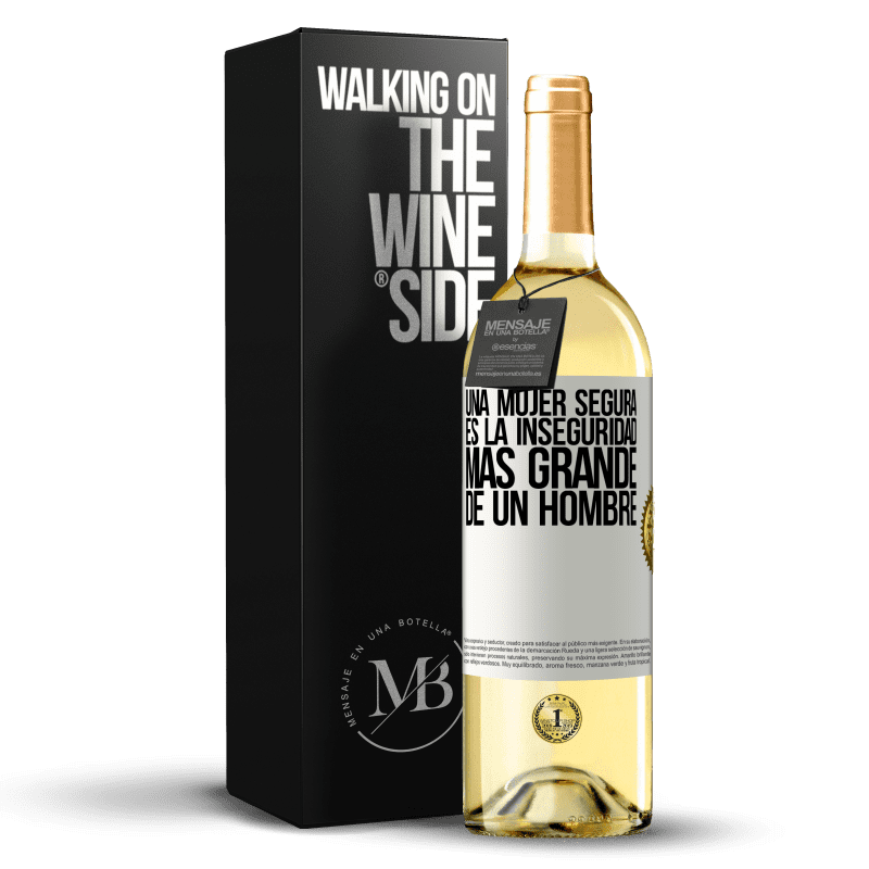 29,95 € Envío gratis | Vino Blanco Edición WHITE Una mujer segura es la inseguridad más grande de un hombre Etiqueta Blanca. Etiqueta personalizable Vino joven Cosecha 2024 Verdejo