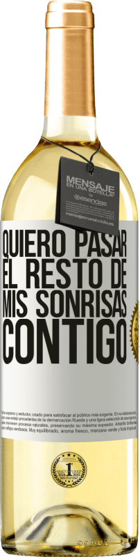 29,95 € | Vino Blanco Edición WHITE Quiero pasar el resto de mis sonrisas contigo Etiqueta Blanca. Etiqueta personalizable Vino joven Cosecha 2024 Verdejo