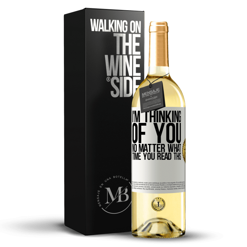 29,95 € 送料無料 | 白ワイン WHITEエディション 私はあなたのことを考えています...あなたがこれを何時に読んでも ホワイトラベル. カスタマイズ可能なラベル 若いワイン 収穫 2023 Verdejo
