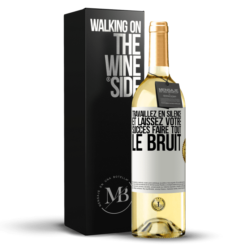 29,95 € Envoi gratuit | Vin blanc Édition WHITE Travaillez en silence et laissez votre succès faire tout le bruit Étiquette Blanche. Étiquette personnalisable Vin jeune Récolte 2024 Verdejo