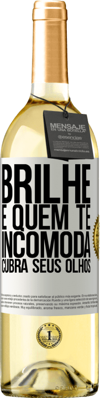 29,95 € | Vinho branco Edição WHITE Brilhe e quem te incomoda, cubra seus olhos Etiqueta Branca. Etiqueta personalizável Vinho jovem Colheita 2024 Verdejo