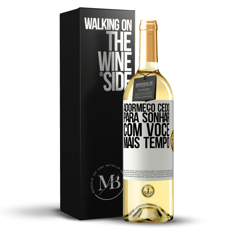 29,95 € Envio grátis | Vinho branco Edição WHITE Adormeço cedo para sonhar com você mais tempo Etiqueta Branca. Etiqueta personalizável Vinho jovem Colheita 2024 Verdejo