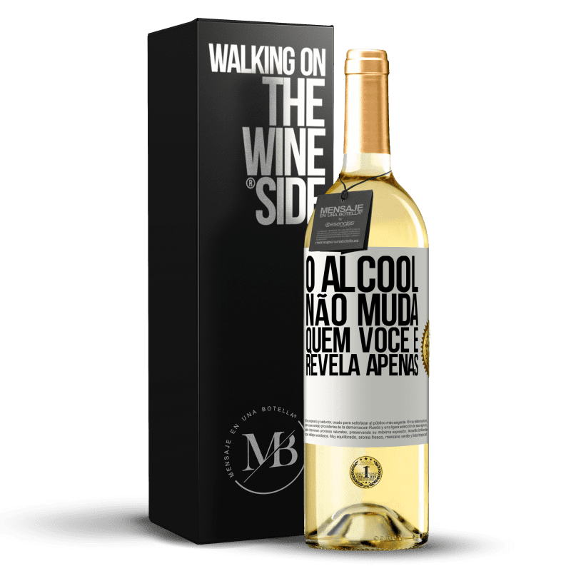 29,95 € Envio grátis | Vinho branco Edição WHITE O álcool não muda quem você é. Revela apenas Etiqueta Branca. Etiqueta personalizável Vinho jovem Colheita 2024 Verdejo