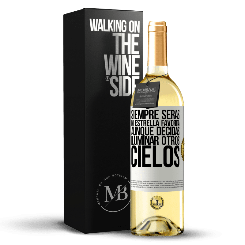 29,95 € Envío gratis | Vino Blanco Edición WHITE Siempre serás mi estrella favorita, aunque decidas iluminar otros cielos Etiqueta Blanca. Etiqueta personalizable Vino joven Cosecha 2025 Verdejo
