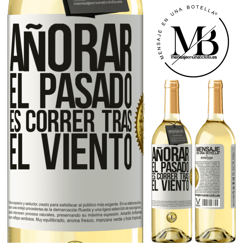 29,95 € Envoi gratuit | Vin blanc Édition WHITE Rater le passé, c'est courir après le vent Étiquette Blanche. Étiquette personnalisable Vin jeune Récolte 2022 Verdejo