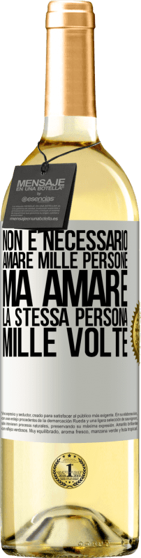 29,95 € Spedizione Gratuita | Vino bianco Edizione WHITE Non è necessario amare mille persone, ma amare la stessa persona mille volte Etichetta Bianca. Etichetta personalizzabile Vino giovane Raccogliere 2024 Verdejo