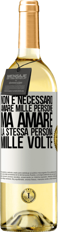 29,95 € Spedizione Gratuita | Vino bianco Edizione WHITE Non è necessario amare mille persone, ma amare la stessa persona mille volte Etichetta Bianca. Etichetta personalizzabile Vino giovane Raccogliere 2025 Verdejo