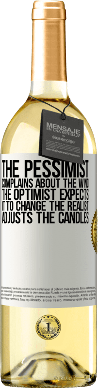 «Пессимист жалуется на ветер оптимист ожидает, что это изменится реалист поправляет свечи» Издание WHITE