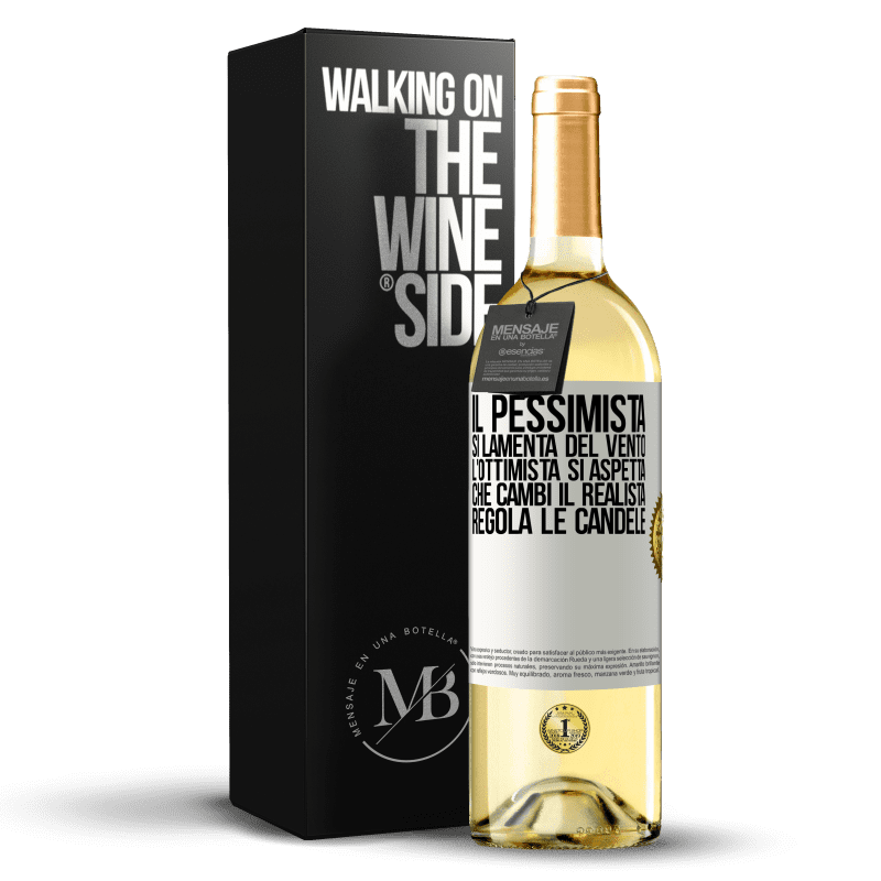 29,95 € Spedizione Gratuita | Vino bianco Edizione WHITE Il pessimista si lamenta del vento l'ottimista si aspetta che cambi il realista regola le candele Etichetta Bianca. Etichetta personalizzabile Vino giovane Raccogliere 2024 Verdejo